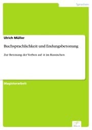 Cover von Buchsprachlichkeit und Endungsbetonung