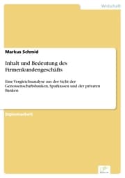 Cover von Inhalt und Bedeutung des Firmenkundengeschäfts