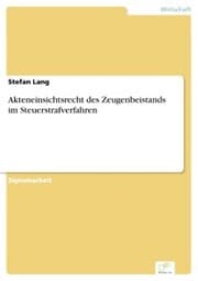 Cover von Akteneinsichtsrecht des Zeugenbeistands im Steuerstrafverfahren