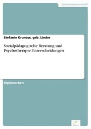 Cover von Sozialpädagogische Beratung und Psychotherapie-Unterscheidungen