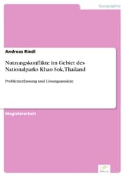 Cover von Nutzungskonflikte im Gebiet des Nationalparks Khao Sok, Thailand