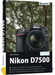 Cover von Nikon D7500 - Für bessere Fotos von Anfang an