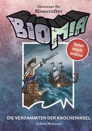 Cover von BIOMIA - Abenteuer für Minecraft Spieler: 4 Die Verdammten der Knocheninsel.