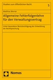 Cover von Allgemeine Fehlerfolgenlehre für den Verwaltungsvertrag
