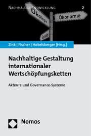 Cover von Nachhaltige Gestaltung internationaler Wertschöpfungsketten