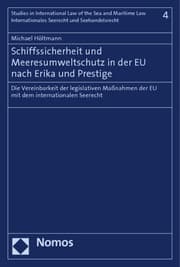 Cover von Schiffssicherheit und Meeresumweltschutz in der EU nach Erika und Prestige