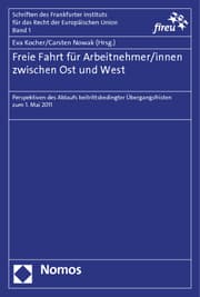 Cover von Freie Fahrt für Arbeitnehmer/innen zwischen Ost und West