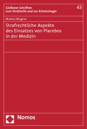 Cover von Strafrechtliche Aspekte des Einsatzes von Placebos in der Medizin