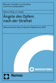Cover von Ängste des Opfers nach der Straftat