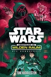 Cover von Star Wars: Abenteuer im Wilden Raum - Das Dunkel