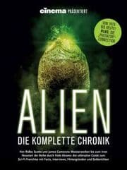 Cover von Cinema präsentiert: ALIEN - Die komplette Chronik