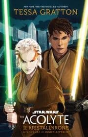 Cover von Star Wars: The Acolyte - Die Kristallkrone
