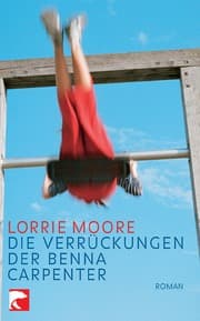Cover von Die Verrückungen der Benna Carpenter