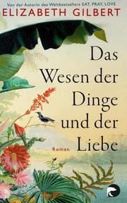 Cover von Das Wesen der Dinge und der Liebe
