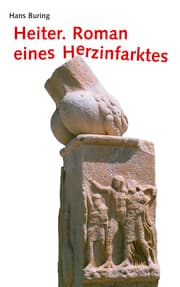 Cover von Heiter. Roman eines Herzinfarktes
