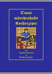 Cover von Omas märchenhafte Kochrezepte