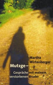Cover von Mutzge - Gespräche mit meinem verstorbenen Bruder