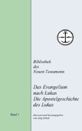 Cover von Das Evangelium nach Lukas. Die Apostelgeschichte des Lukas