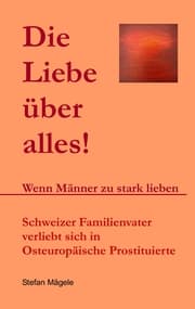 Cover von Die Liebe über alles!