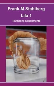 Cover von Lila 1 - Teuflische Experimente