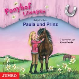Cover von Ponyhof Liliengrün - Paula und Prinz