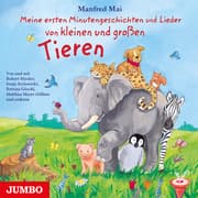Cover von Meine ersten Minutengeschichten von kleinen und großen Tieren