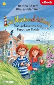 Cover von Die Nordseedetektive. Das geheimnisvolle Haus am Deich [1]