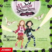 Cover von Die Vampirschwestern black & pink 6 - Nachteulen im Museum