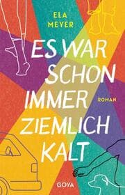 Cover von Es war schon immer ziemlich kalt