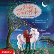 Cover von Ruby Fairygale und die Nacht der Einhörner [Ruby Fairygale junior, Band 4 (ungekürzt)]