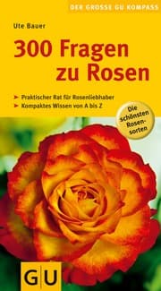 Cover von 300 Fragen zu Rosen