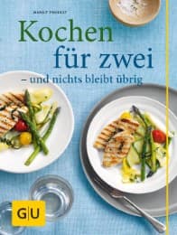 Cover von Kochen für zwei - und nichts bleibt übrig