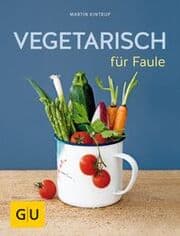 Cover von Vegetarisch für Faule