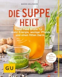 Cover von Die Suppe heilt