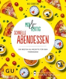 Cover von Mix & Fertig - schnelle Abendessen