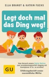 Cover von Legt doch mal das Ding weg!