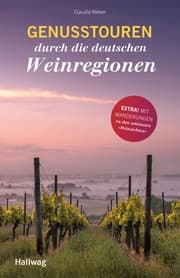 Cover von Genusstouren durch die deutschen Weinregionen