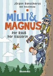 Cover von Milli & Magnus - Der Raub der Kaiserin