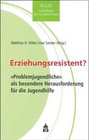 Cover von Erziehungsresistent?