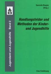 Cover von Handlungsfelder und Methoden der Kinder- und Jugendhilfe