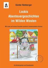 Cover von Lockis Abenteuergeschichten im Wilden Westen