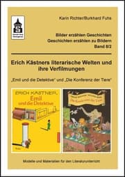 Cover von Erich Kästners literarische Welten und ihre Verfilmungen