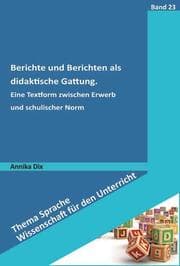 Cover von Berichte und Berichten als didaktische Gattung