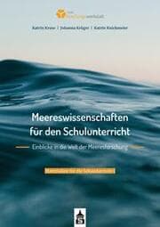 Cover von Meereswissenschaften für den Schulunterricht. Einblicke in die Welt der Meeresforschung