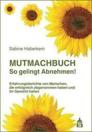 Cover von Mutmachbuch So gelingt Abnehmen!