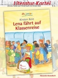 Cover von Literatur-Kartei: Lena fährt auf Klassenreise
