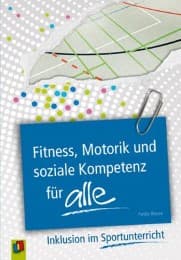 Cover von Fitness, Motorik und soziale Kompetenz für ALLE