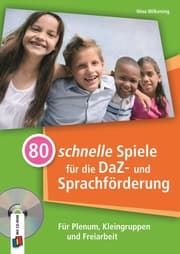 Cover von 80 schnelle Spiele für die DaZ- und Sprachförderung