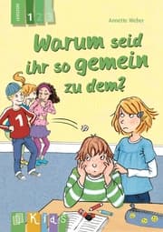 Cover von Warum seid ihr so gemein zu dem? - Lesestufe 1