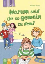 Cover von Warum seid ihr so gemein zu dem? - Lesestufe 2